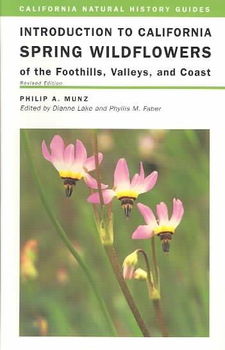 Introduction to California Spring Wildflowers of the Foothills, Valleys, and Coastintroduction 