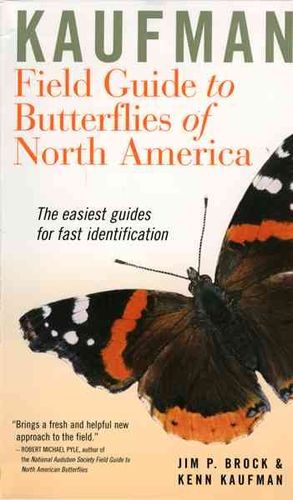 Kaufman Field Guide to Butterflies of North Americakaufman 