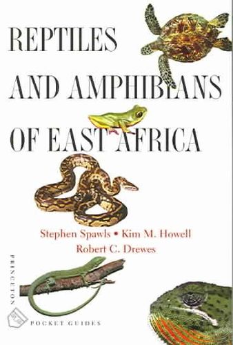Reptiles and Amphibians of East Africareptiles 