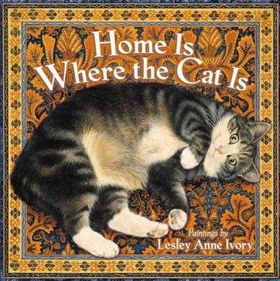 Home Is Where the Cat Ishome 