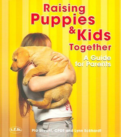 Raising Puppies & Kids Togetherraising 