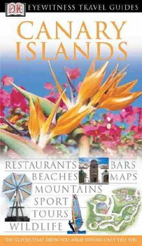 Dk Eyewitness Travel Guides Canary Islandseyewitness 