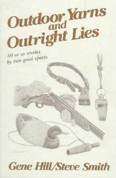Outdoor Yarns and Outright Liesoutdoor 
