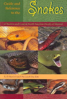 Guide And Reference to the Snakes of Eastern And Central North America (North of Mexico)guide 