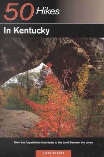 50 Hikes in Kentuckyhikes 