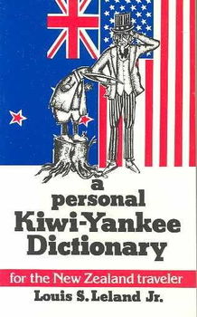 A Personal Kiwi-Yankee Dictionary