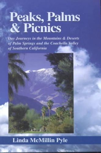 Peaks, Palms & Picnicspeaks 