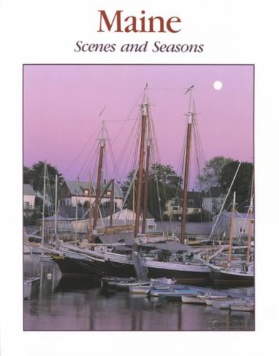 Maine Scenes and Seasons