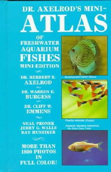 Dr. Axelrod's Mini-Atlas of Freshwater Aquarium Fishesaxelrod 