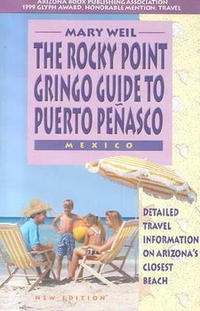 The Rocky Point Gringo Guide