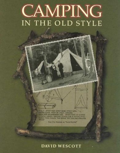 Camping in the Old Stylecamping 