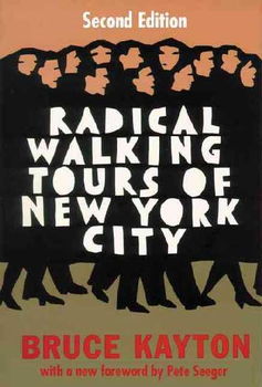 Radical Walking Tours of New York Cityradical 