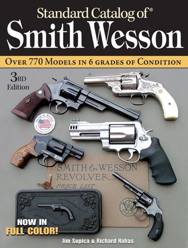 Standard Catalog of Smith & Wessonstandard 