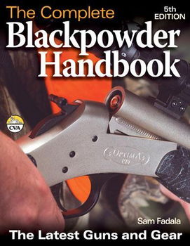 The Complete Blackpowder Handbookcomplete 