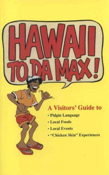 Hawaii to Da Maxhawaii 