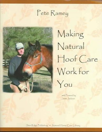 Making Natural Hoof Care Work for Youmaking 