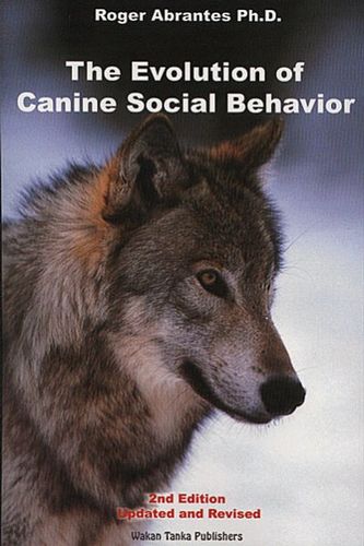 The Evolution of Canine Social Behaviorevolution 