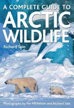A Complete Guide to Arctic Wildlifecomplete 