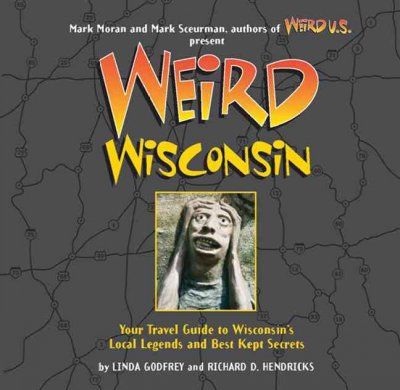 Weird Wisconsinweird 