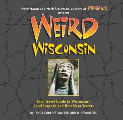 Weird Wisconsinweird 