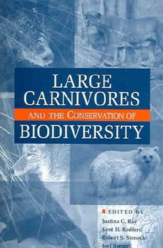 Large Carnivores And The Conservation Of Biodiversitycarnivores 