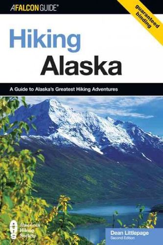 A Falcon Guide Hiking Alaskafalcon 