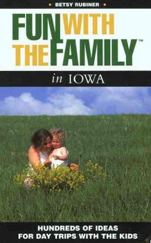 Fun With the Family in Iowafun 