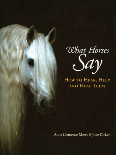 What Horses Sayhorses 