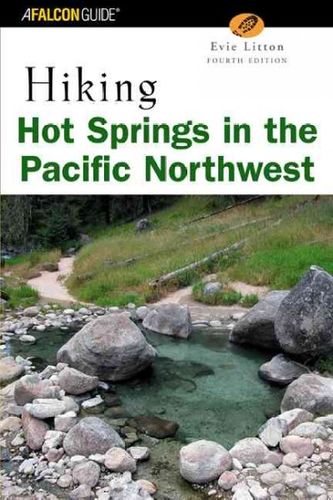 Hiking Hot Springs in the Pacific Northwesthiking 