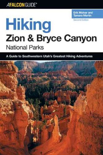Falcon guide Hiking Zion And Bryce Canyon National Parkfalcon 