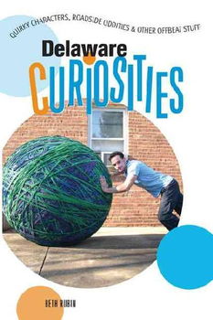 Delaware Curiositiesdelaware 