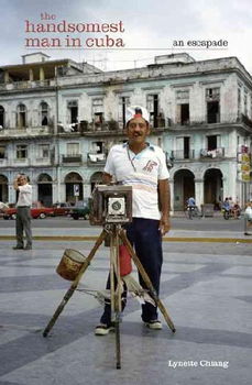 The Handsomest Man in Cubahandsomest 
