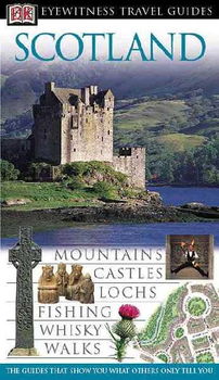 DK Eyewitness Travel Guides Scotlandeyewitness 