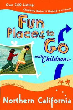 Fun Places to Go With Children in Northern Calififorniafun 