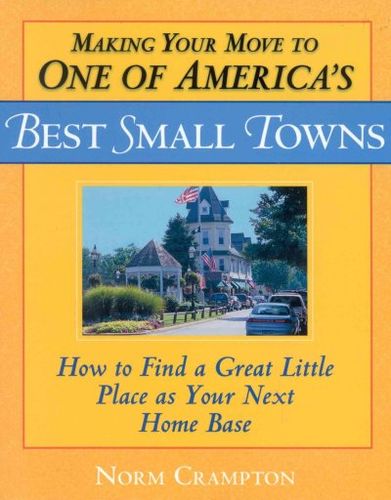 Making Your Move to One of America's Best Small Townsmaking 