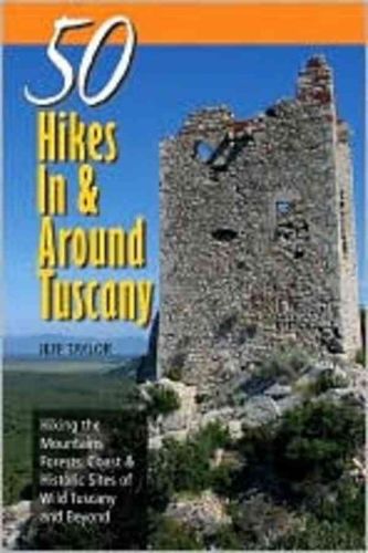 50 Hikes in & Around Tuscanyhikes 