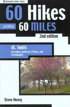 60 Hikes Within 60 Miles St. Louishikes 