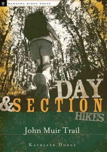 Day & Section Hikes Along the John Muir Trailday 
