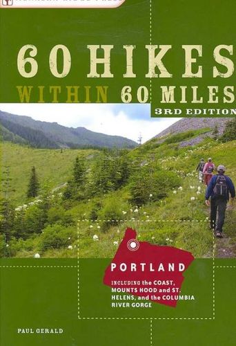 60 Hikes Within 60 Miles Portlandhikes 