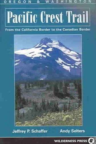 Pacific Crest Trail: Oregon And Washingtonpacific 