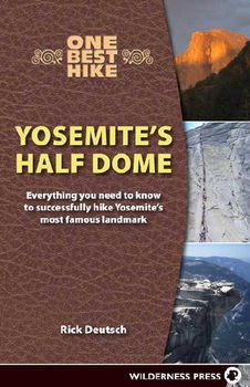 One Best Hike Yosmites Half Domehike 