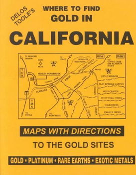 Where to Find Gold in Californiagold 