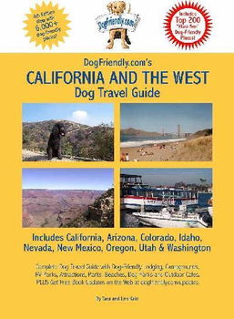 Dogfriendly.com's California and the West Dog Travel Guidedogfriendly 
