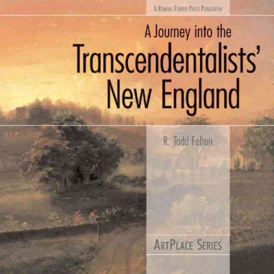 A Journey into the Transcendentalists' New Englandjourney 