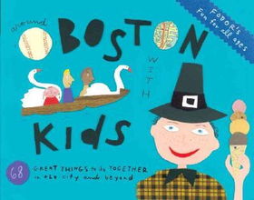 Fodor's Around Boston With Kidsfodor 