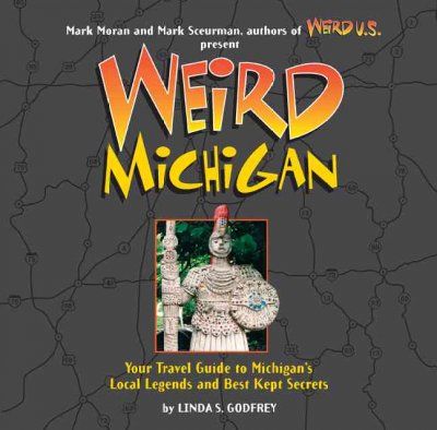 Weird Michiganweird 