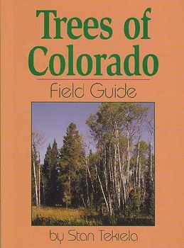 Trees of Colorado Field Guidetrees 