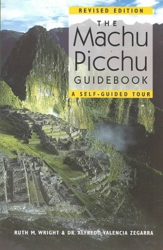 The Machu Picchu Guidebookmachu 