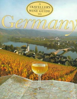 A Traveller's Wine Guide to Germanytraveller 
