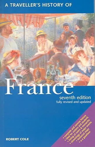 A Traveller's History Of Francetraveller 